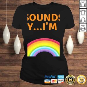 ClassicLadies Sounds Gay Im In LGBT Queer VNeck TShirt