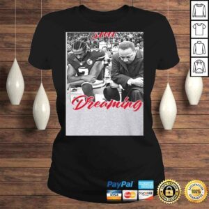 ClassicLadies Still Dreaming Colin Im with Kap Shirt Take a Knee Tee