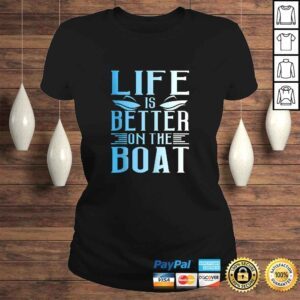 ClassicLadies Summer Boating Life Is Better On The Boat TShirt