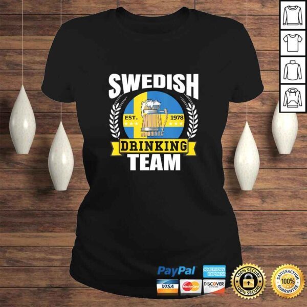 Swedish Drinking Team Funny Sweden Flag Beer Party Gift Idea Gift TShirt - Image 3