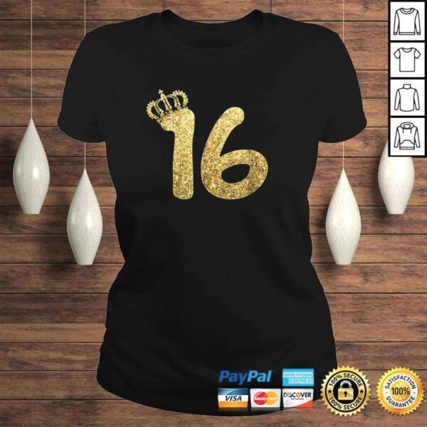 Sweet 16th Birthday Shirt Gifts for Girls Sixteen Gold - Image 3