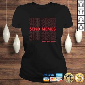 ClassicLadies Thank You Send Memes Plastic Bag Shirt Funny Meme Tee