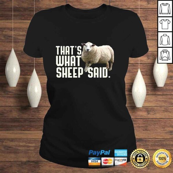 Thats What Sheep Said That's What She Said Pun Long Sleeve TShirt Gift - Image 3