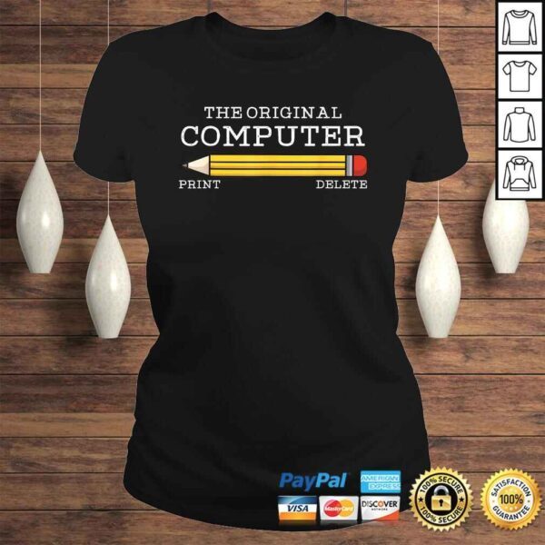 The Original Computer Funny Pencil IT Tech SupporTee T-Shirt - Image 3