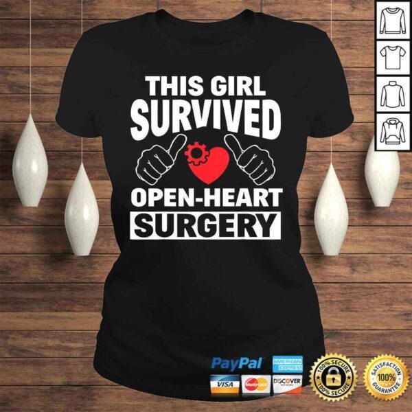 This Girl Survived Open Heart Surgery Get Well Women Tee T-Shirt - Image 3