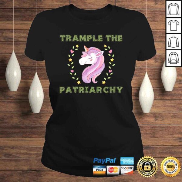 Trample The Patriarchy, Unicorn Lovers FeminisTShirt - Image 3