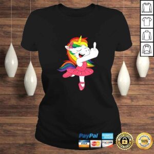 ClassicLadies Unicorn go to hell Fuck Off with middle finger TShirt