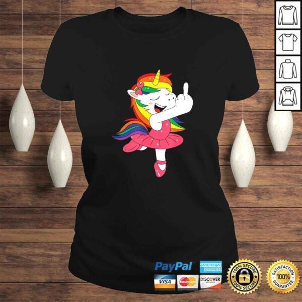 Unicorn go to hell Fuck Off with middle finger TShirt - Image 3