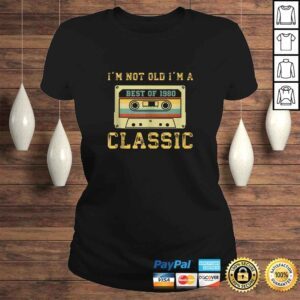 ClassicLadies Vintage Cassette Im Not Old Im A Classic 1980 39th TShirt