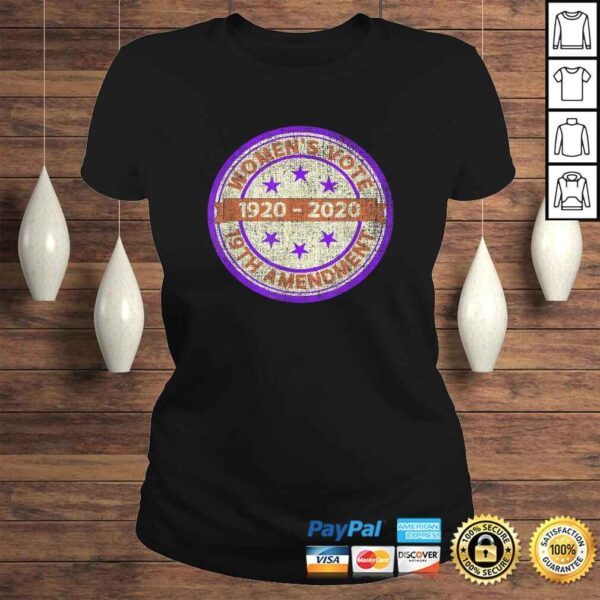 Votes For Women Right To Vote Suffrage 2020 Gift Centennial TShirt - Image 3