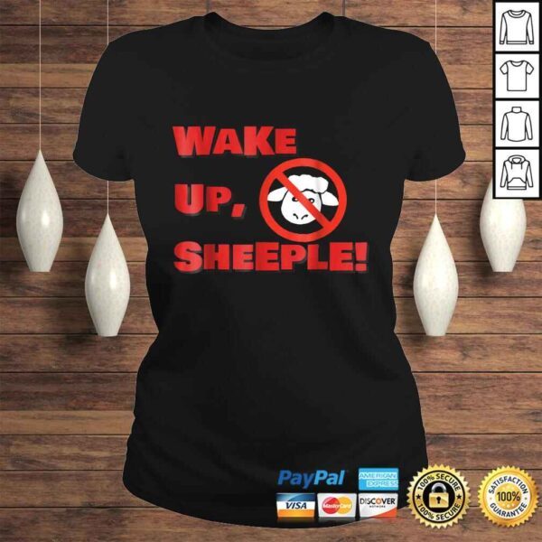 Wake Up, Sheeple! Shirt with anti-sheep logo - Image 3