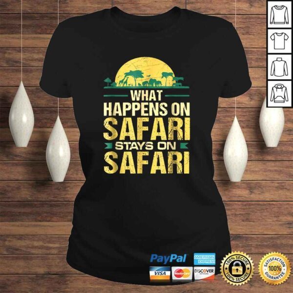 What Happens on Safari Stays On Safari Funny TShirt - Image 3