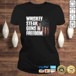 ClassicLadies Whiskey Steak Guns Freedom Patriotic Flag Tee Shirt