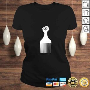 ClassicLadies Womens Afro Pick tee Afro Hair Pick Raised Fist TShirt