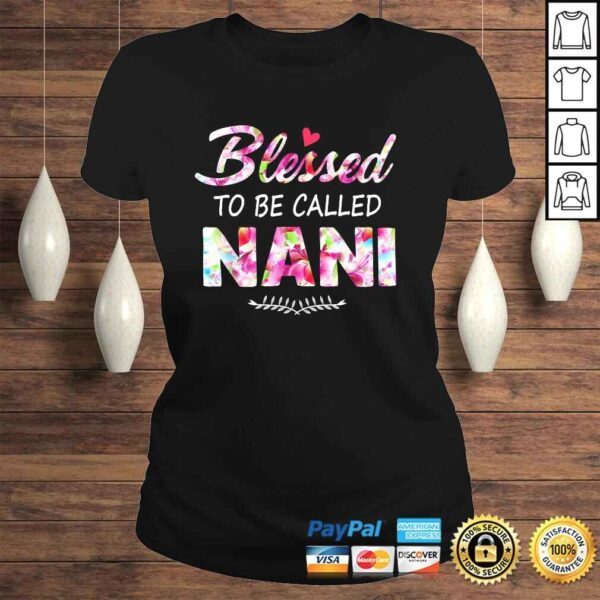 Womens Blessed To Be Called Nani Shirt Flower Style - Image 3