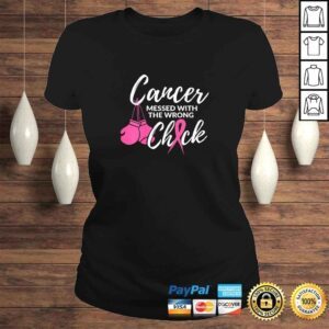 ClassicLadies Womens Cancer Messed With The Wrong Chick Awareness Fighter Girl TShirt