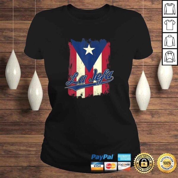 Womens La Jefa Puerto Rico Flag Shirt For Puerto Rican Women Camisa - Image 3