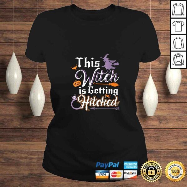 Womens This Witch Is Getting Hitched Halloween Engagement Wedding V-Neck T-Shirt - Image 3