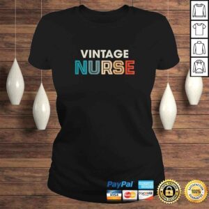 ClassicLadies Womens Vintage Nurse Funny Girls Women Love Old Style Gift TShirt