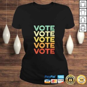 ClassicLadies Womens Vote Shirt Women Men Retro Vintage Election 2020 Voter Gift TShirt