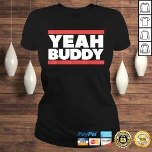 ClassicLadies Yeah Buddy TShirt