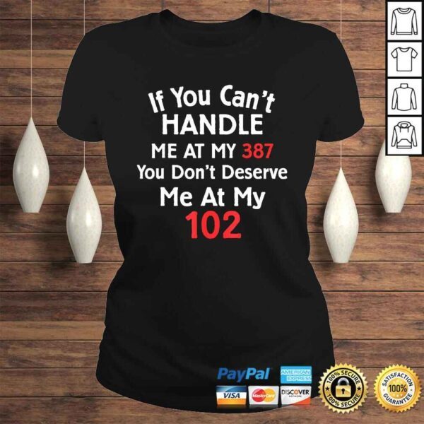 You Can't Handle Me Diabetic Humor Diabetes TShirt - Image 3