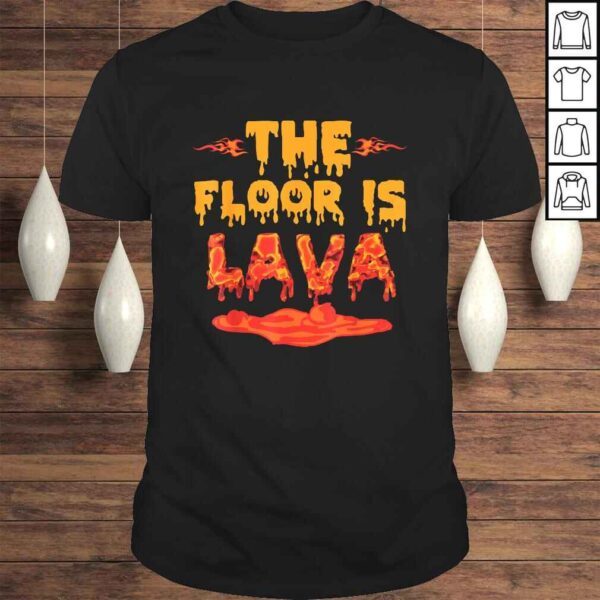 Cool Kids The Floor is Lava Shirt for Kids Boys Girls Shirt