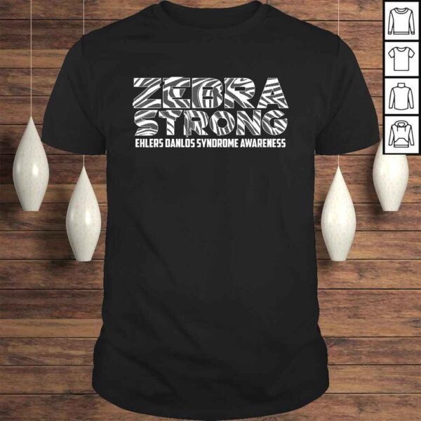 Cute Zebra Strong Ehlers Danlos Syndrome Awareness Tee Gift