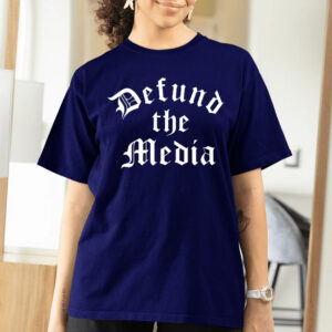 Defund The Media T-Shirts