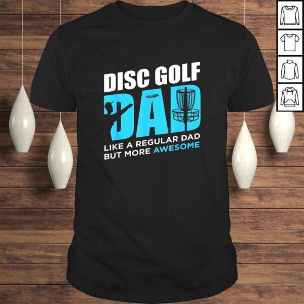 Disc Golf Vintage Funny Disc Golfing Dad Lover Player Shirt