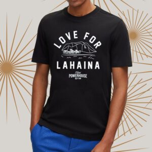 Dwayne Johnson Love For Lahaina t-Shirt