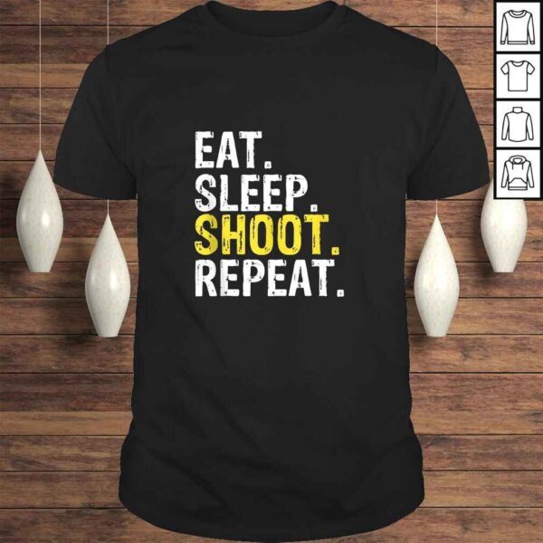 Eat Sleep Shoot Repeat Shooter Gift Shirt