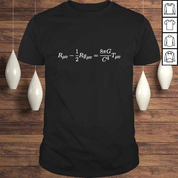 Einstein's Field Equation Science and Math Geeks Shirts