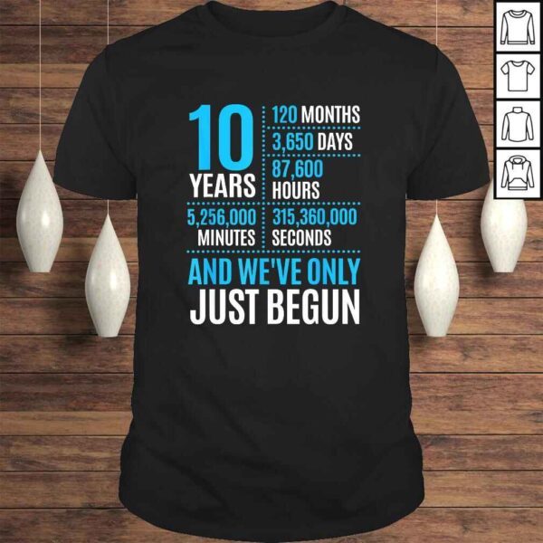 Funny 10 Year Anniversary Shirt Couple Her or Him Wedding T-shirt