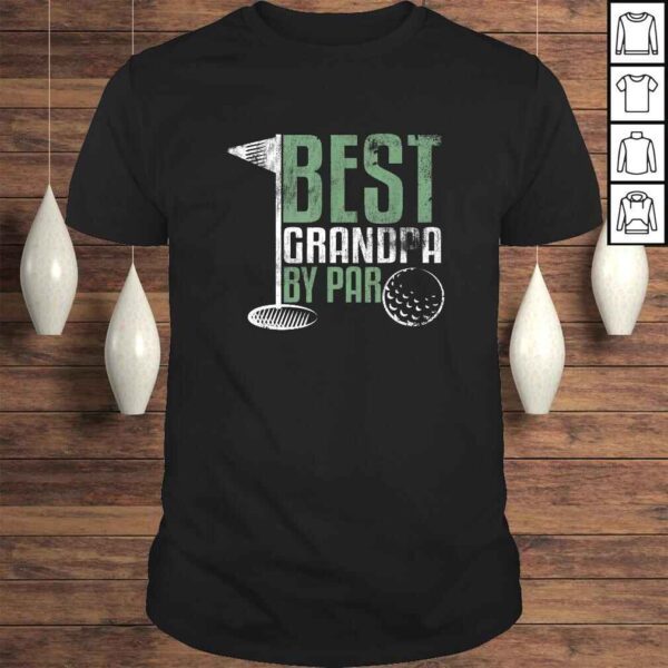 Funny Best Grandpa By Par Father's Day Golf Grandad Golfing Gift TShirt