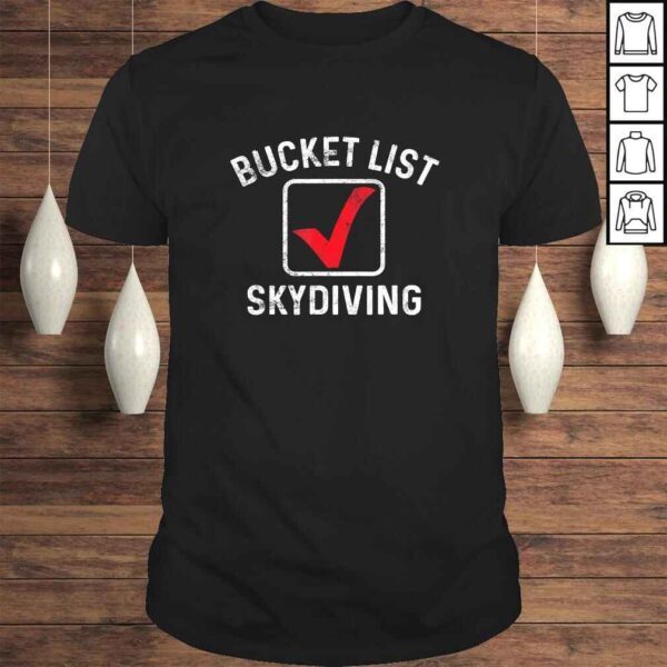 Funny Bucket List Skydiving Sky Diver Extreme Jumping Parachuting V-Neck T-Shirt