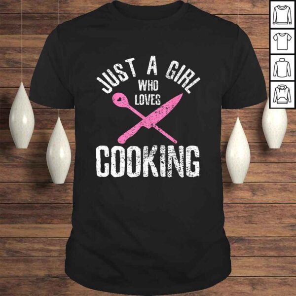 Funny Cook Just A Girl Who Loves Cooking Chef Vintage TShirt