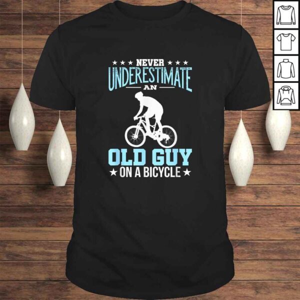 Funny Cycling Biking Old Guy on a Bicycle Bike Riding Gift Idea TShirt