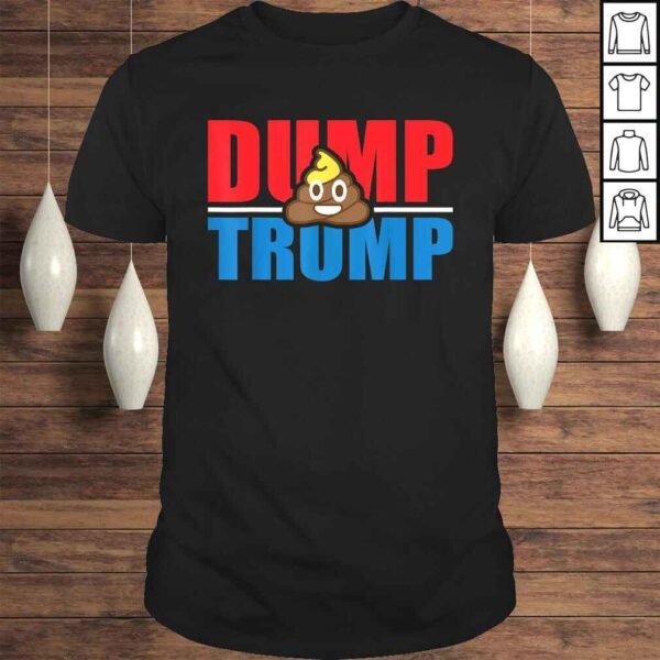 Funny Dump Trump Poop Emoji Anti Trump Impeach Trump 86 45 Shirt