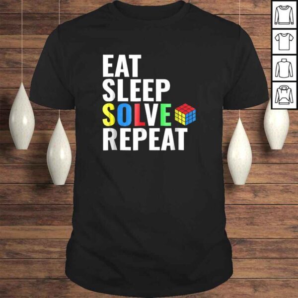 Funny Eat Sleep Solve Repeat Rubik TShirt