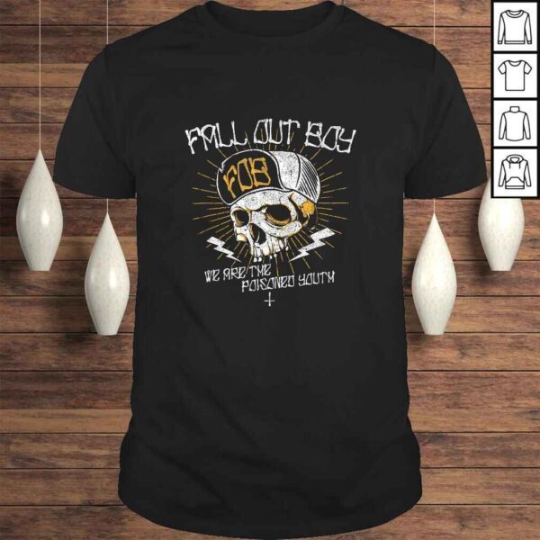 Funny Fall Out Boy - Poisoned Youth Skull TShirt Gift