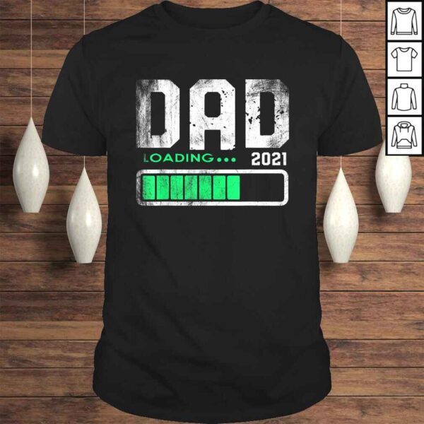 Funny Father's Day Mens Dad Est 2021 Loading Future New Daddy Baby TShirt