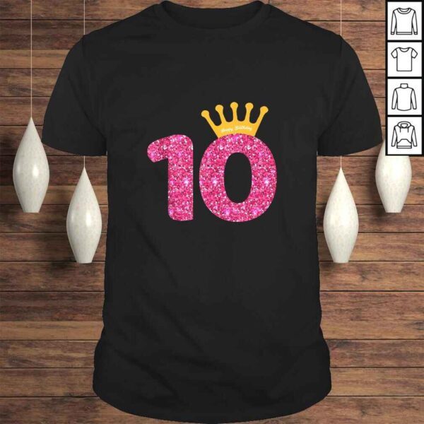 Funny Happy Birthday , Girls 10th Party 10 Years Old Bday TShirt