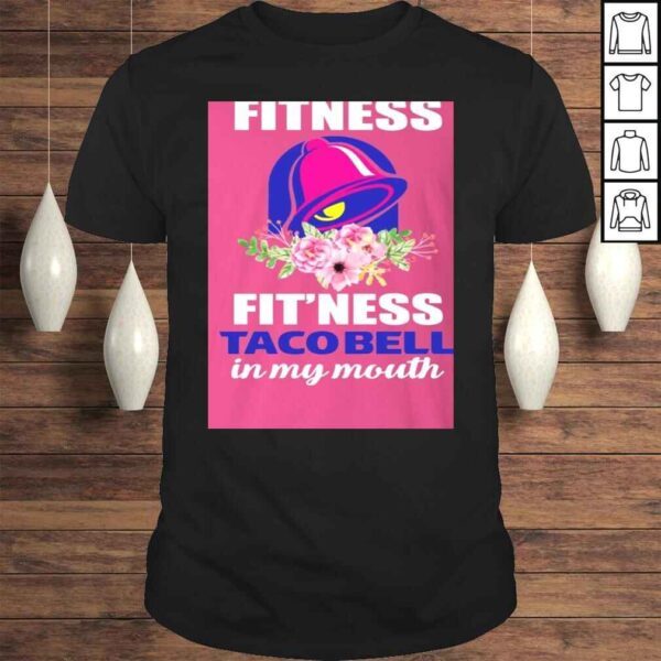 Funny I'm Into Fitness Fit'ness Taco Bell in My Mouth V-Neck T-Shirt