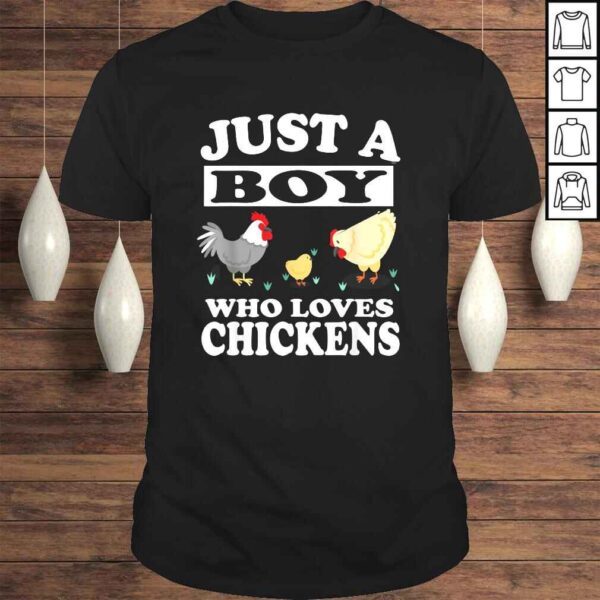 Funny Just A Boy Who Loves Chickens Farm Chicken TShirt Gift