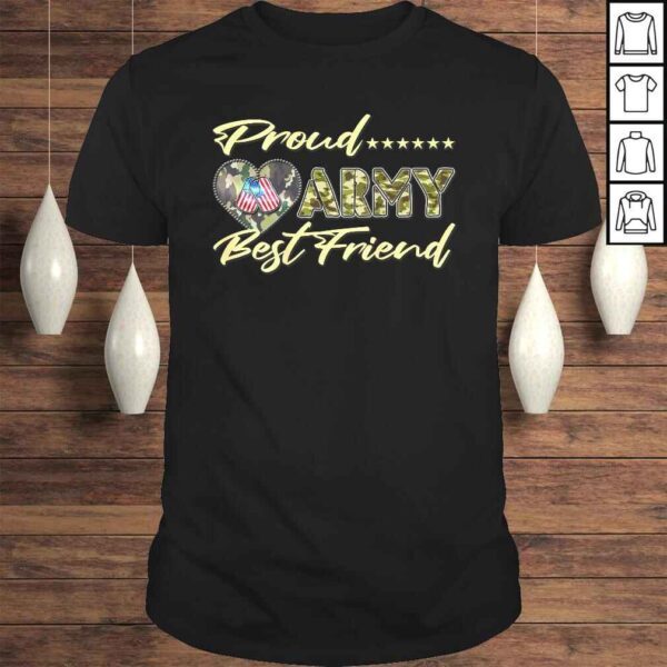 Funny Proud Army Best Friend - US Flag Dog Tag Heart Military T-shirt