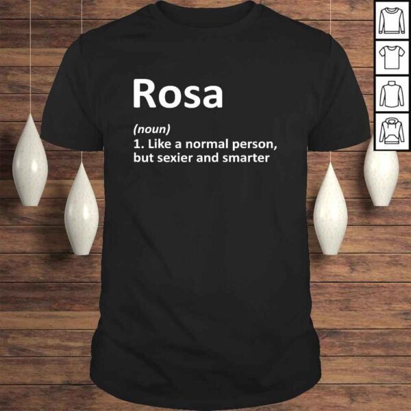 Funny ROSA Definition Personalized Name Funny Birthday Gift Idea Shirt