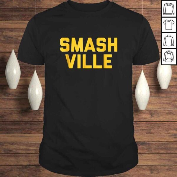 Funny Smashville Gold  Nashville TShirt