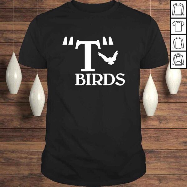 Funny TBirds Shirts