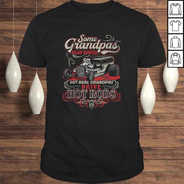 Funny Vintage Hot Rod Grandpa Shirt